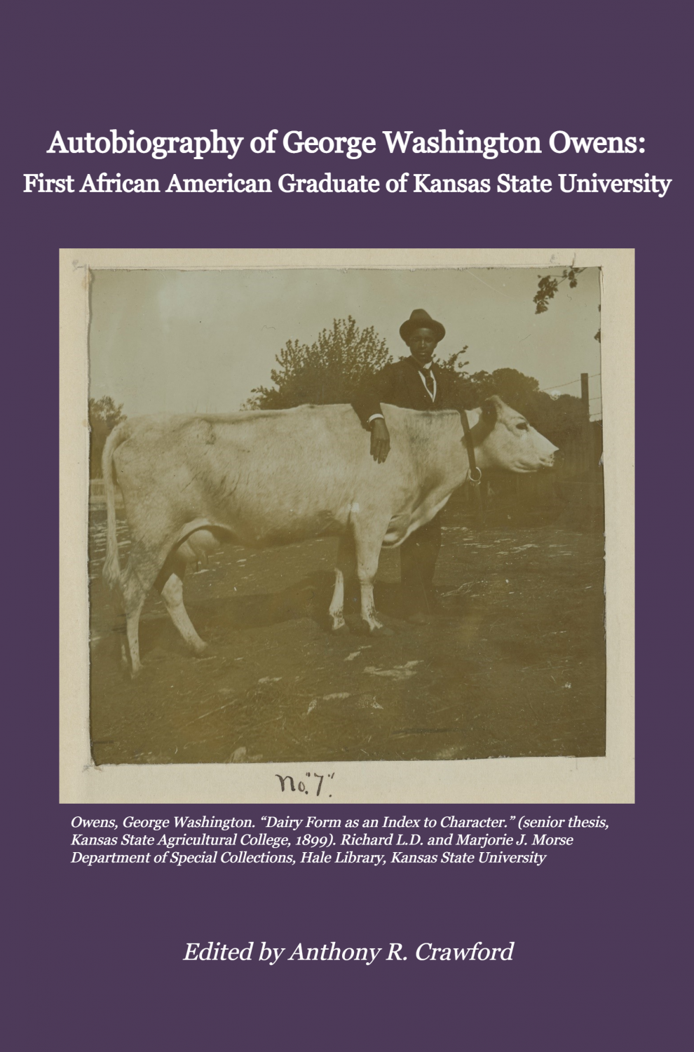 Cover image for Autobiography of George Washington Owens: First African American Graduate of Kansas State University