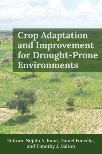 Cover image for Crop Adaptation and Improvement for Drought-Prone Environments