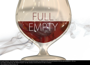 Picture of a glass that is half full of liquid which says: Full and Empty. This visual reinforces the idea that things are all about how we see them.