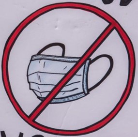 This hand-drawn image is of a medical face mask with a red circle around it with a diagonal line through it to indicate "no masks allowed."