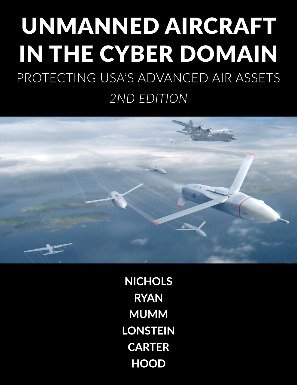 Cover image for Unmanned Aircraft Systems in the Cyber Domain